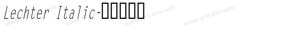 Lechter Italic字体转换